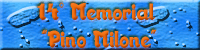  14� Memorial Pino Milone